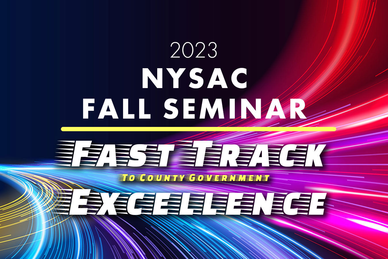 2023 NYSAC Fall Seminar Schedule New York State Association of Counties